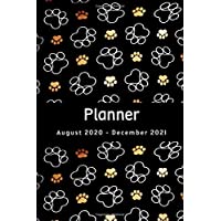 Planner August 2020-December 2021: Paws- Agenda For Dog Lovers- Vet Student- Veterinarian- Weekly and Monthly Planner…